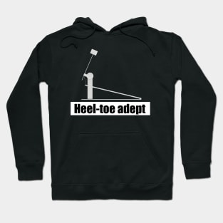 Heel toe adept Hoodie